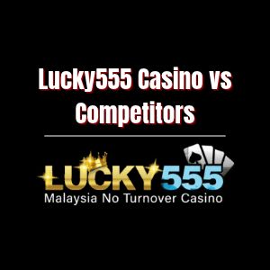 Lucky555 E-Wallet Casino vs. Competitors: Why Choose Us - Logo - lucky555z