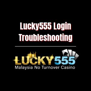 Lucky555 Casino Login: Troubleshooting Common Issues - Logo - lucky555z
